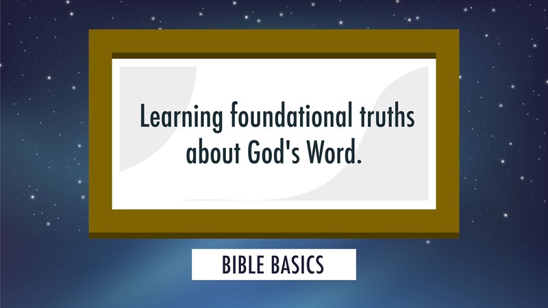 Bible Basics Definition